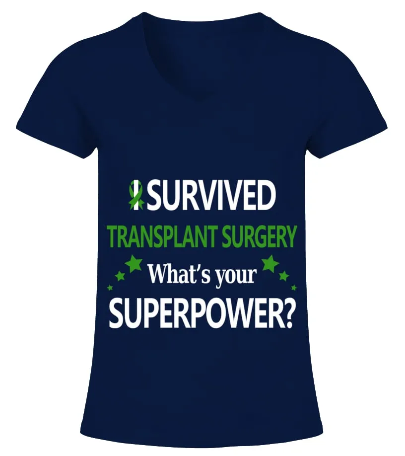 TRANSPLANT SURGERYSURVIVOR CAMISETA CUELLO PICO MUJER